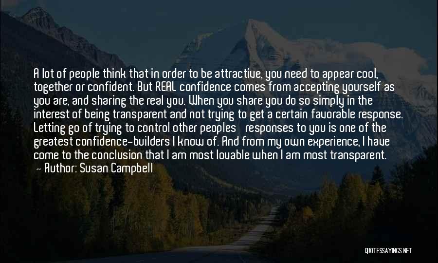 Being The Greatest Quotes By Susan Campbell