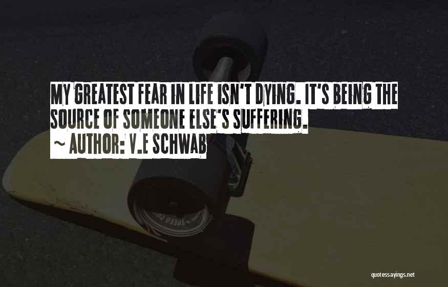 Being The Greatest Quotes By V.E Schwab