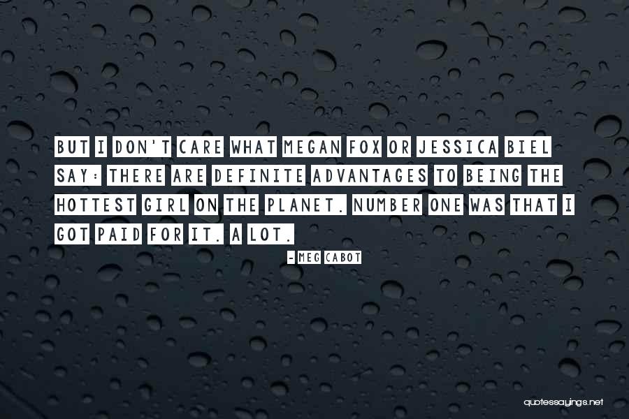 Being The Hottest Quotes By Meg Cabot Being The Hottest Quotes By Meg Cabot