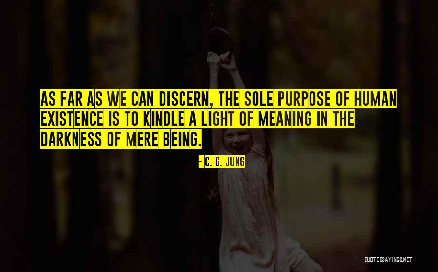 Being The Light In The Darkness Quotes By C. G. Jung Being The Light In The Darkness Quotes By C. G. Jung