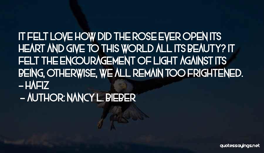 Being The Light Of The World Quotes By Nancy L. Bieber