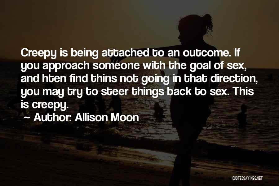 Being The Moon Quotes By Allison Moon