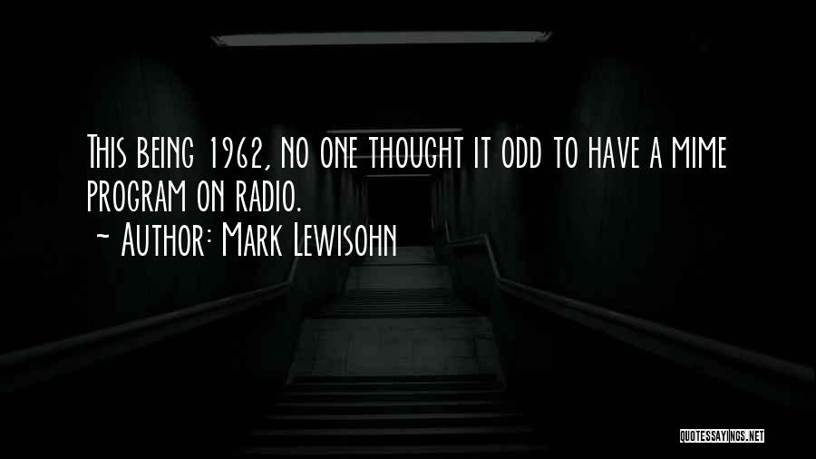 Being The Odd One Out Quotes By Mark Lewisohn