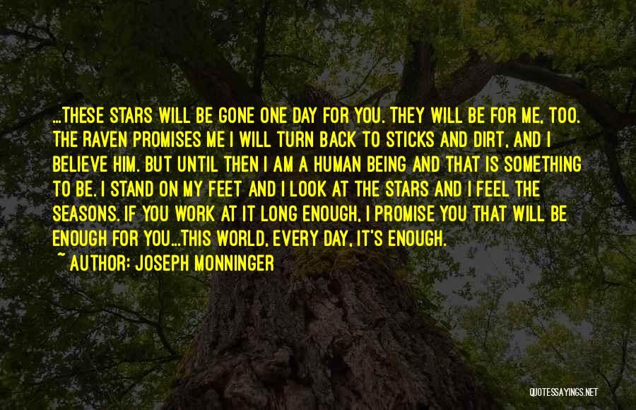 Being The One For Him Quotes By Joseph Monninger