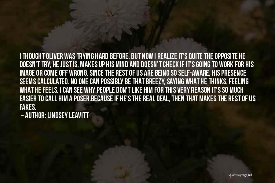 Being The One For Him Quotes By Lindsey Leavitt