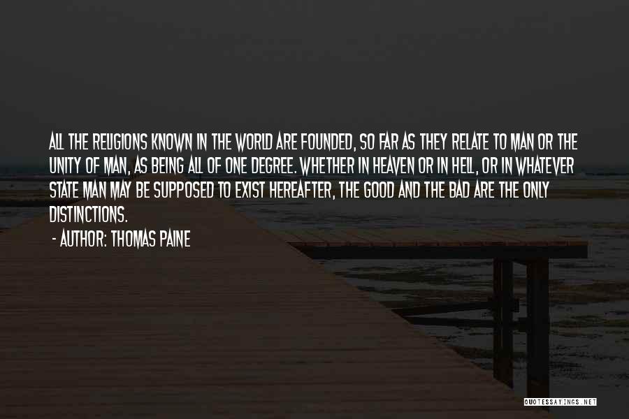 Being The One Quotes By Thomas Paine