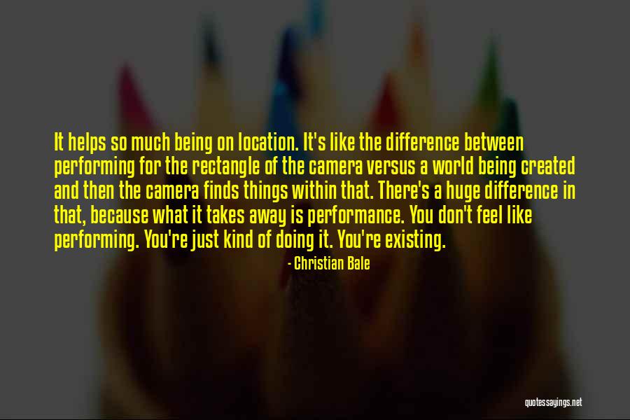 Being The One That Got Away Quotes By Christian Bale Being The One That Got Away Quotes By Christian Bale