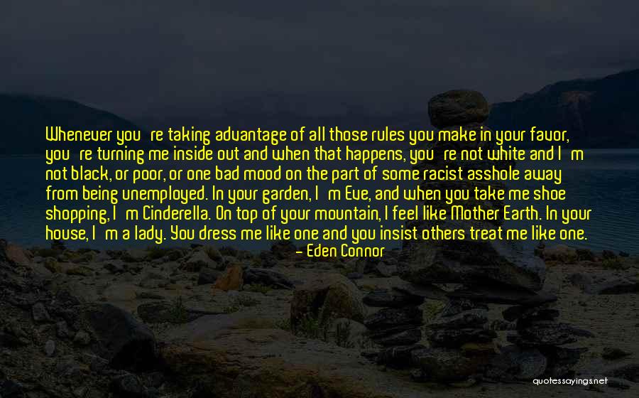 Being The One That Got Away Quotes By Eden Connor Being The One That Got Away Quotes By Eden Connor