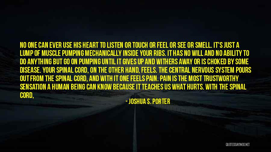 Being The One That Got Away Quotes By Joshua S. Porter Being The One That Got Away Quotes By Joshua S. Porter