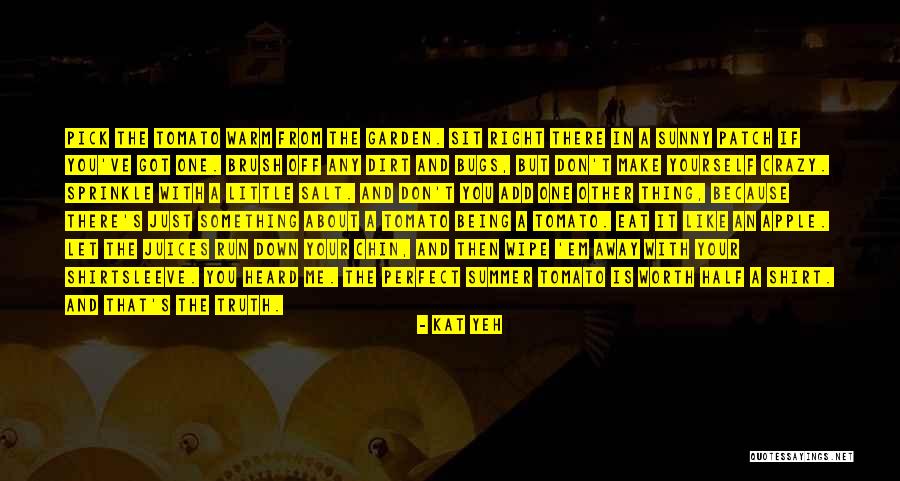 Being The One That Got Away Quotes By Kat Yeh Being The One That Got Away Quotes By Kat Yeh