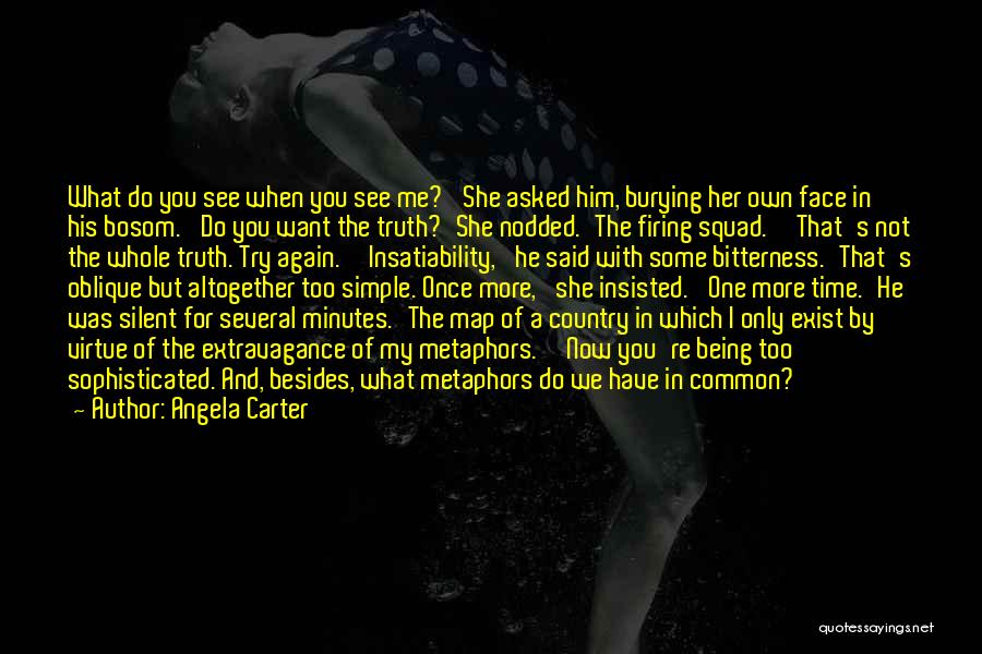 Being The Only One For Him Quotes By Angela Carter