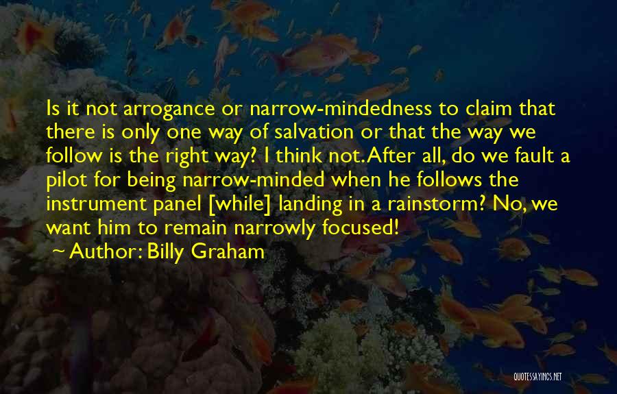 Being The Only One For Him Quotes By Billy Graham