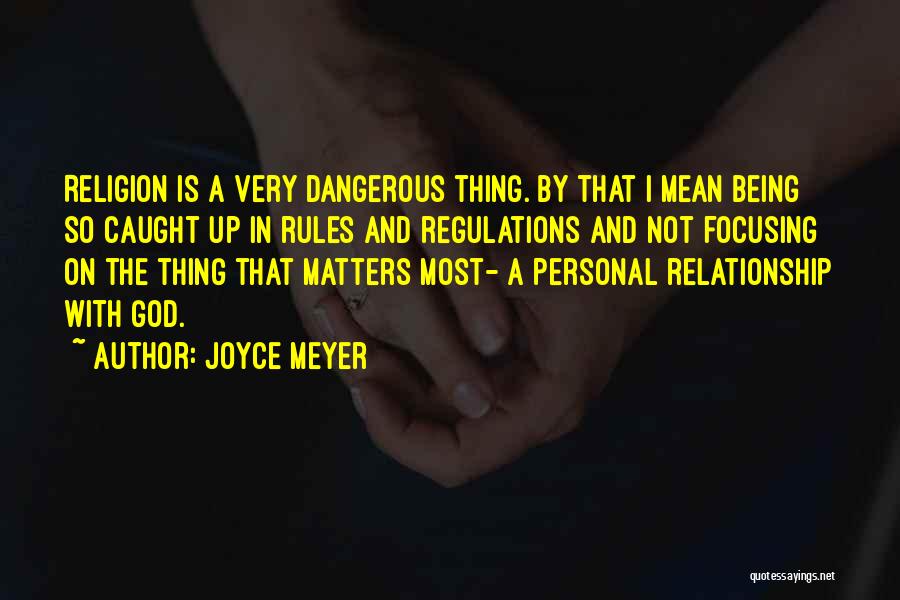 Being The Only One In A Relationship Quotes By Joyce Meyer