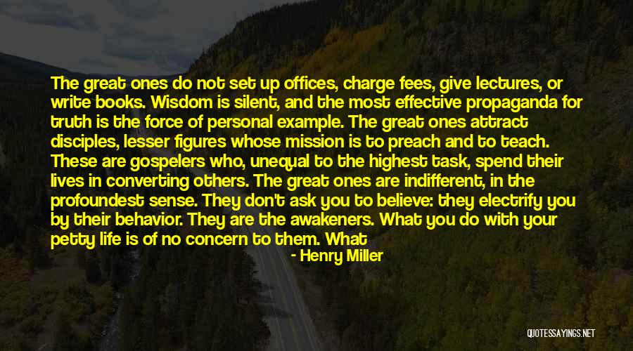 Being The Only One Quotes By Henry Miller Being The Only One Quotes By Henry Miller