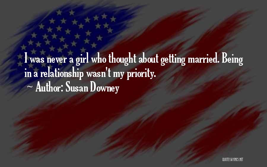 Being The Other Girl In A Relationship Quotes By Susan Downey