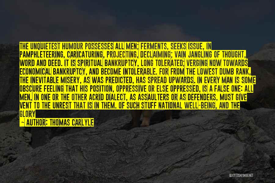Being The Other Man Quotes By Thomas Carlyle