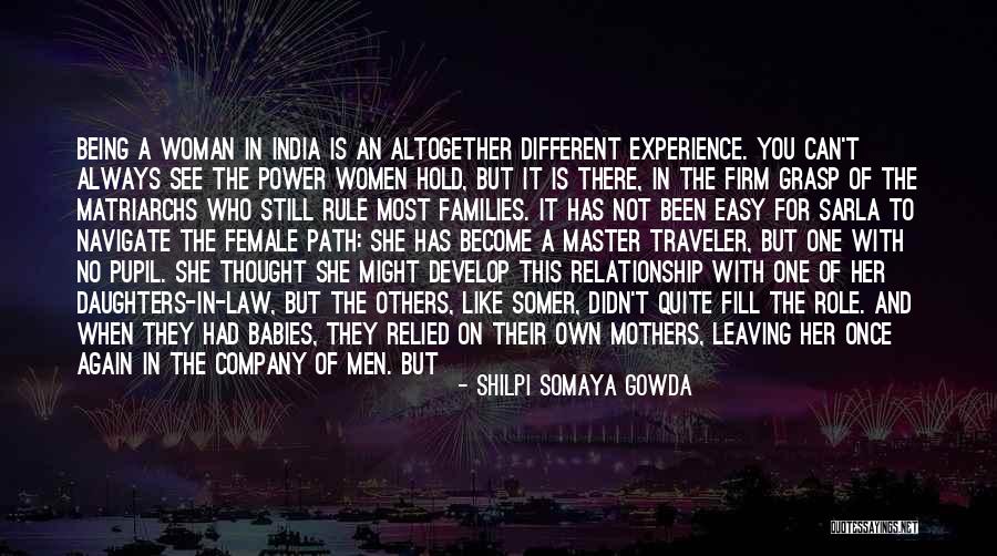 Being The Other Woman In A Relationship Quotes By Shilpi Somaya Gowda