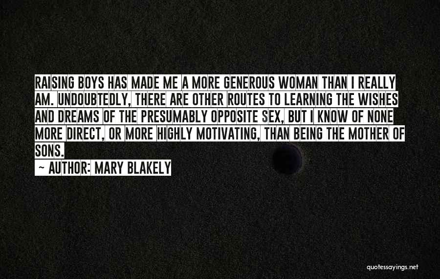 Being The Other Woman Quotes By Mary Blakely