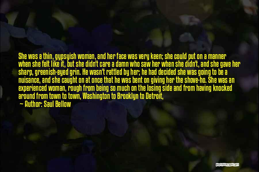 Being The Other Woman Quotes By Saul Bellow