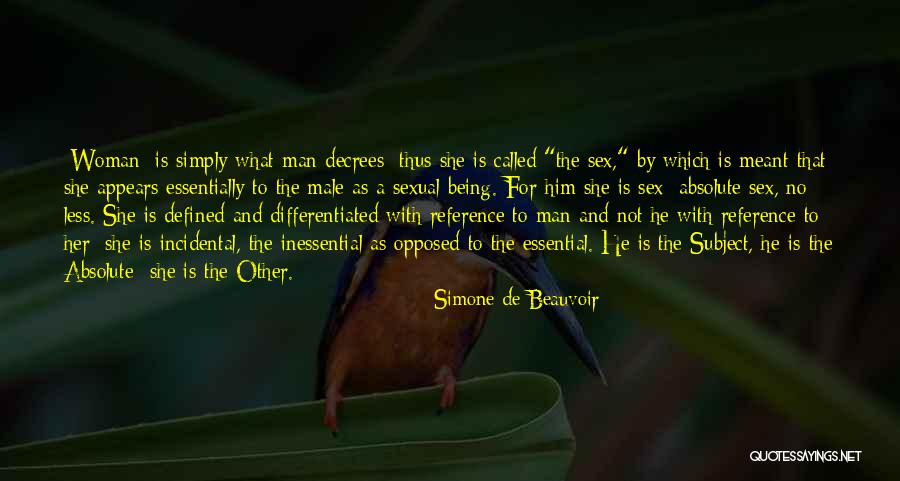 Being The Other Woman Quotes By Simone De Beauvoir