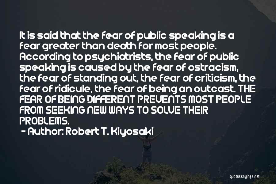 Being The Outcast Quotes By Robert T. Kiyosaki