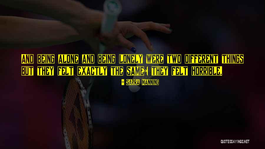 Being The Same And Different Quotes By Sarra Manning Being The Same And Different Quotes By Sarra Manning
