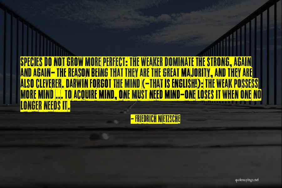 Being The Strong One Quotes By Friedrich Nietzsche Being The Strong One Quotes By Friedrich Nietzsche