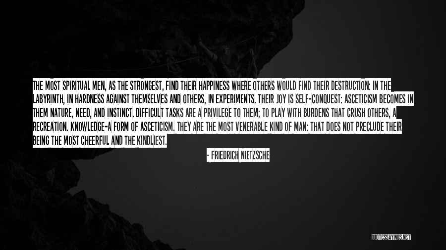 Being The Strongest Quotes By Friedrich Nietzsche Being The Strongest Quotes By Friedrich Nietzsche