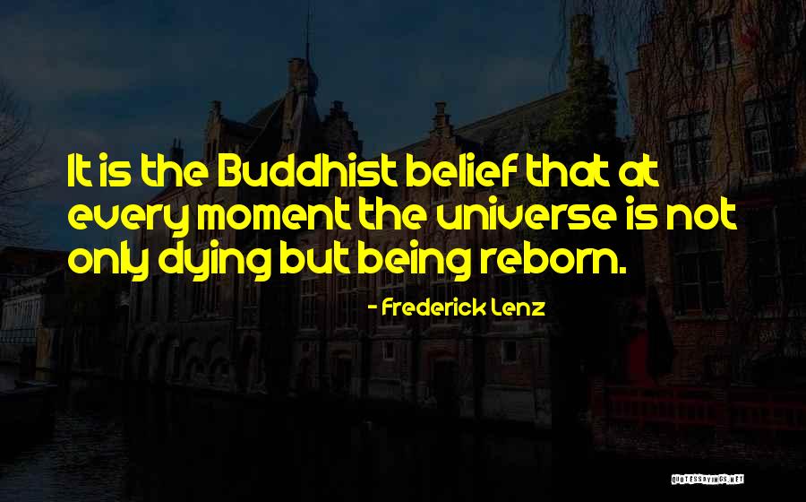 Being The Universe Quotes By Frederick Lenz Being The Universe Quotes By Frederick Lenz
