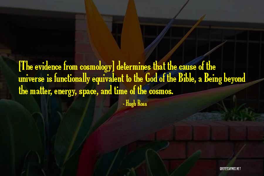 Being The Universe Quotes By Hugh Ross Being The Universe Quotes By Hugh Ross