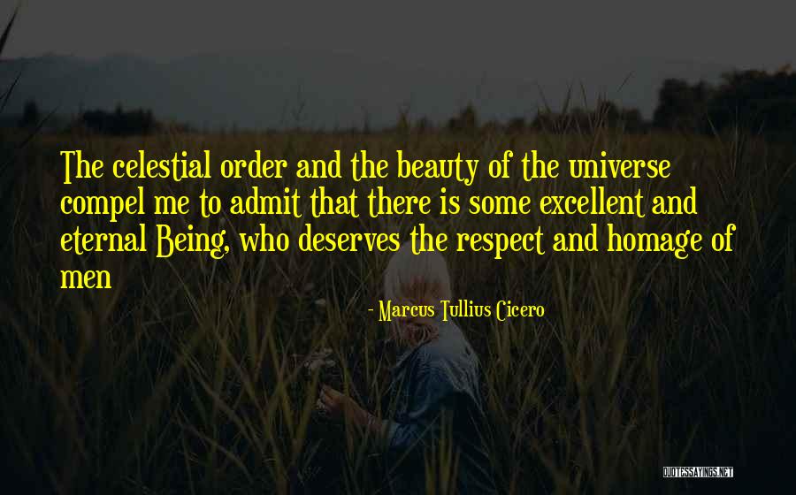 Being The Universe Quotes By Marcus Tullius Cicero