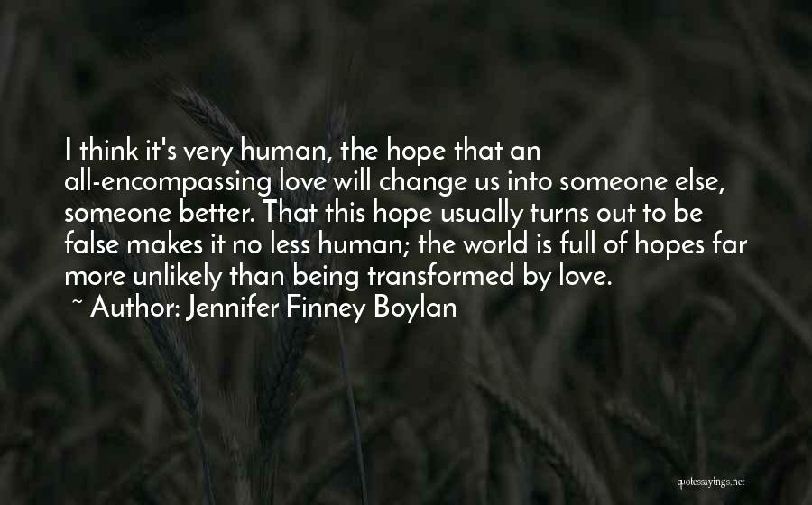 Being The World To Someone Quotes By Jennifer Finney Boylan