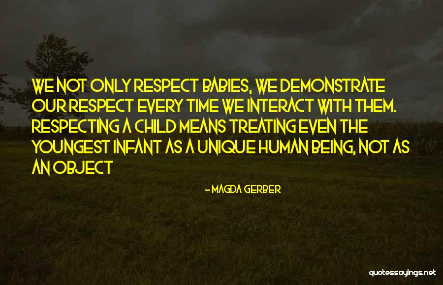 Being The Youngest Quotes By Magda Gerber Being The Youngest Quotes By Magda Gerber