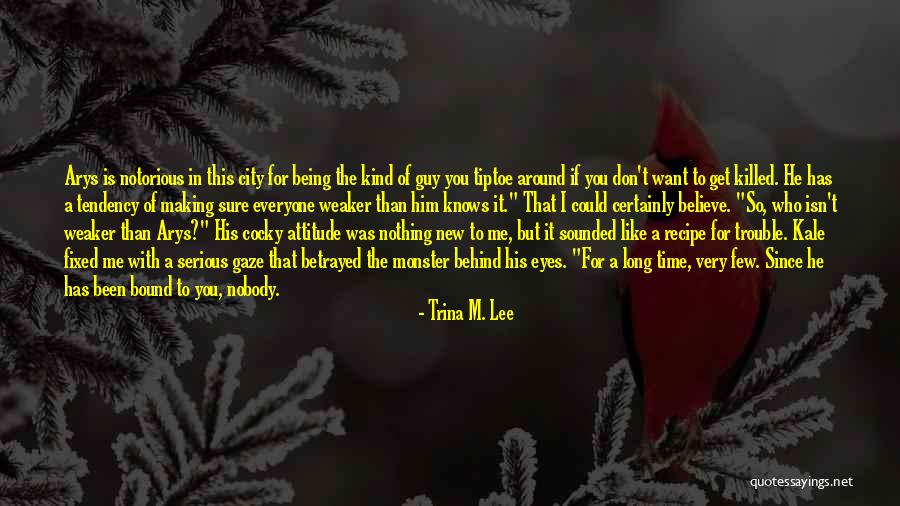 Being There For Everyone But Nobody Being There For You Quotes By Trina M. Lee Being There For Everyone But Nobody Being There For You Quotes By Trina M. Lee