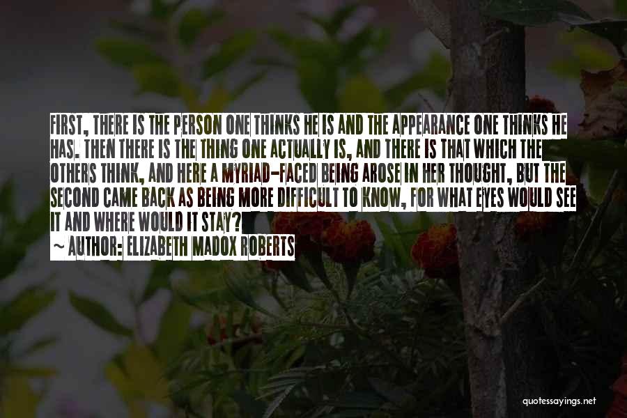 Being There For Her Quotes By Elizabeth Madox Roberts