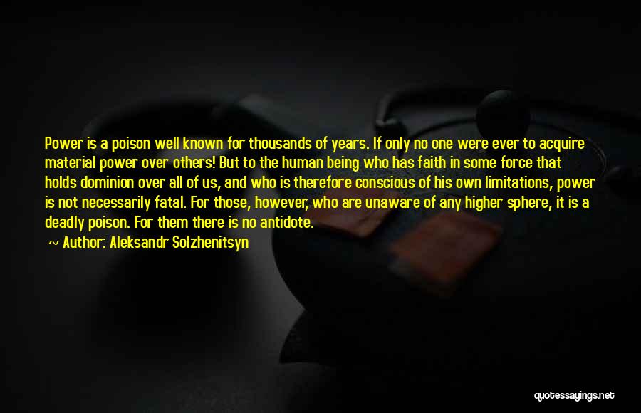 Being There For Others Quotes By Aleksandr Solzhenitsyn
