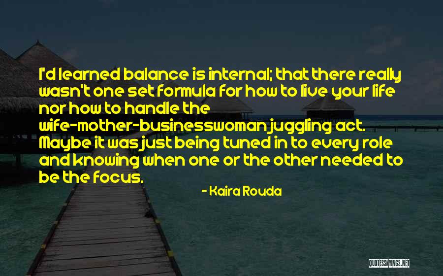 Being There For Your Wife Quotes By Kaira Rouda Being There For Your Wife Quotes By Kaira Rouda