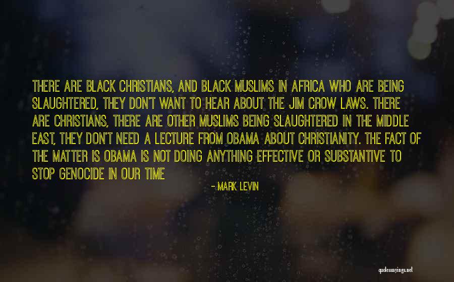 Being There In A Time Of Need Quotes By Mark Levin Being There In A Time Of Need Quotes By Mark Levin