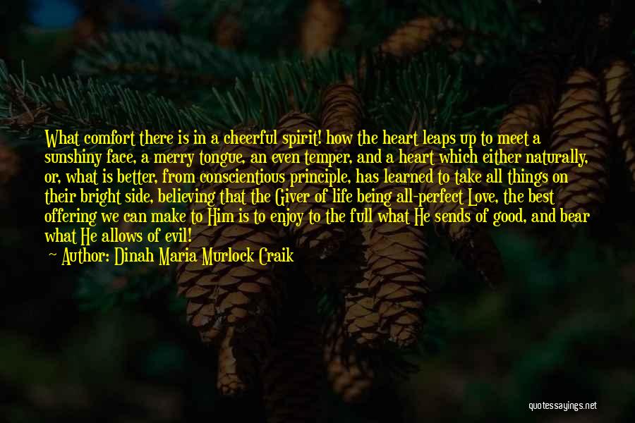 Being There In Spirit Quotes By Dinah Maria Murlock Craik