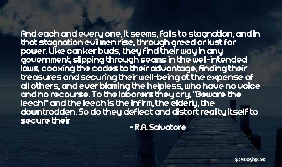 Being Through It All Quotes By R.A. Salvatore