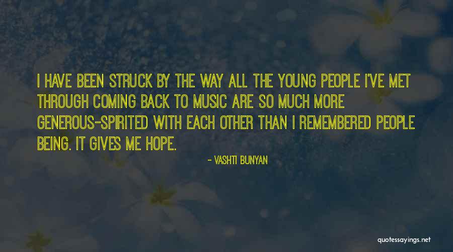 Being Through It All Quotes By Vashti Bunyan