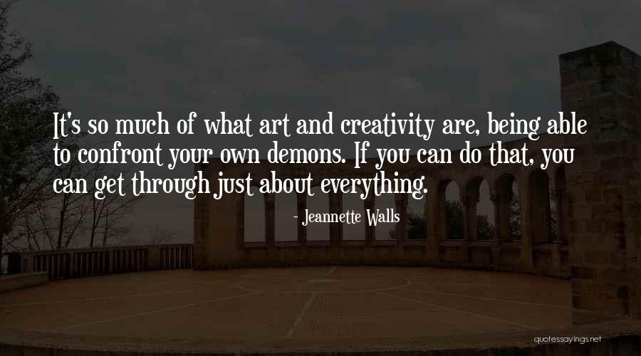 Being Through So Much Quotes By Jeannette Walls Being Through So Much Quotes By Jeannette Walls