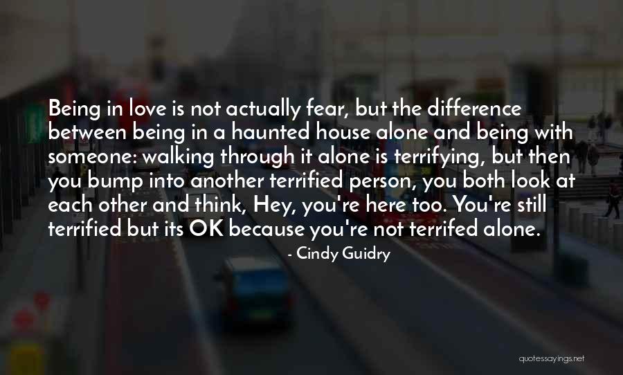 Being Through With Someone Quotes By Cindy Guidry Being Through With Someone Quotes By Cindy Guidry