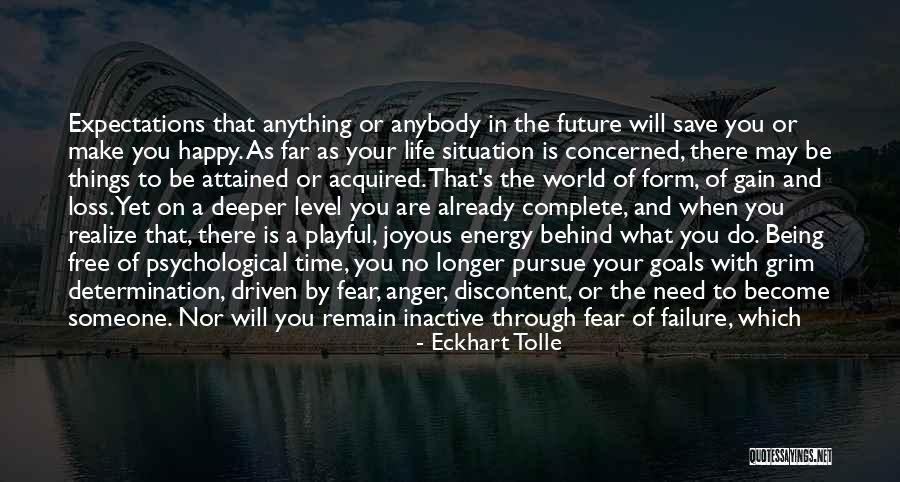 Being Through With Someone Quotes By Eckhart Tolle Being Through With Someone Quotes By Eckhart Tolle