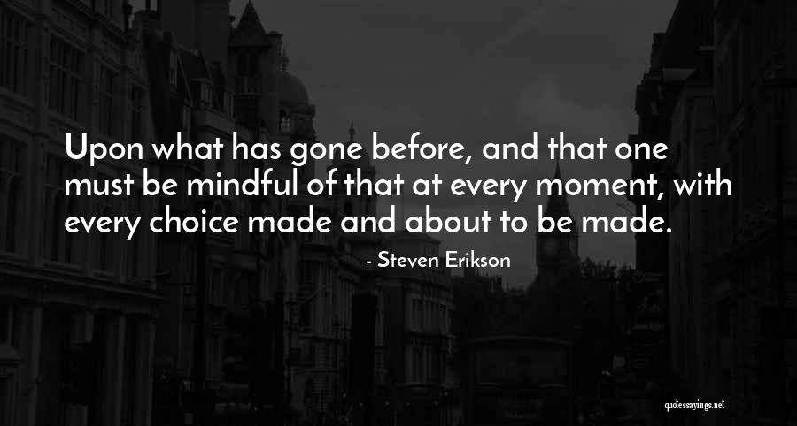 Being Tired At Work Quotes By Steven Erikson Being Tired At Work Quotes By Steven Erikson