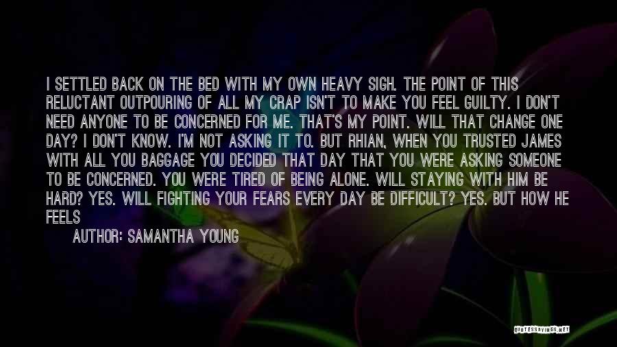 Being To Hard On Yourself Quotes By Samantha Young