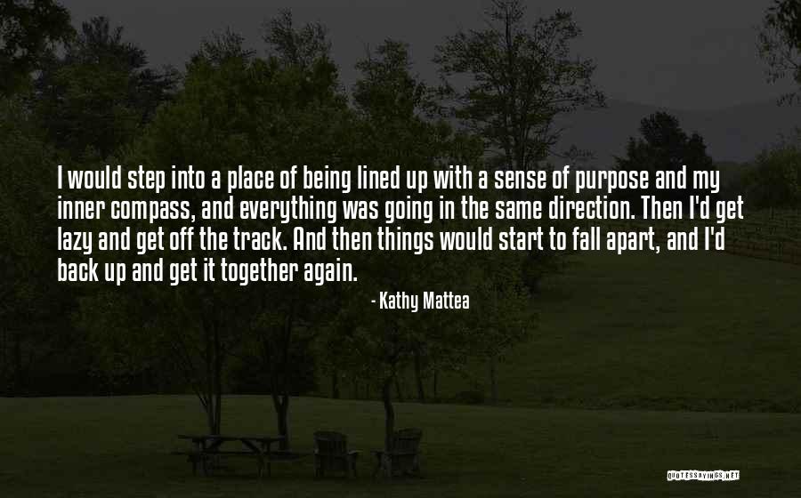 Being Together Again Quotes By Kathy Mattea Being Together Again Quotes By Kathy Mattea