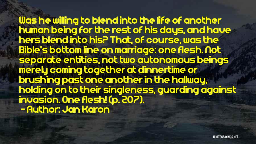 Being Together In Another Life Quotes By Jan Karon