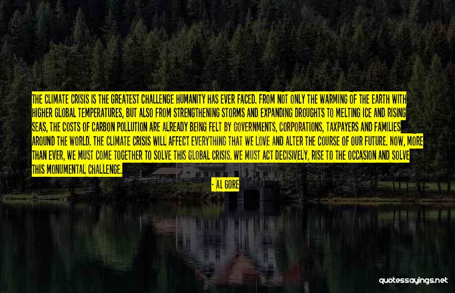 Being Together In The Future Quotes By Al Gore Being Together In The Future Quotes By Al Gore