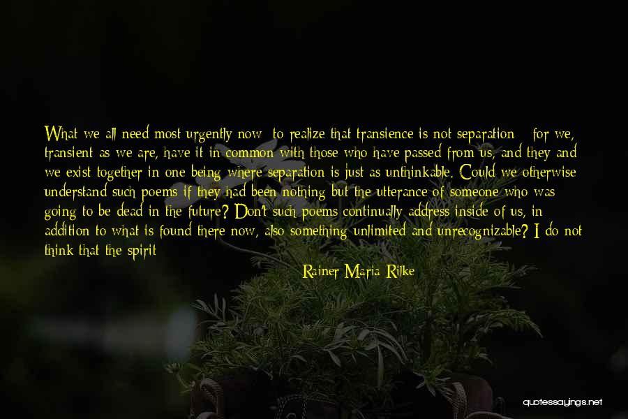 Being Together In The Future Quotes By Rainer Maria Rilke Being Together In The Future Quotes By Rainer Maria Rilke